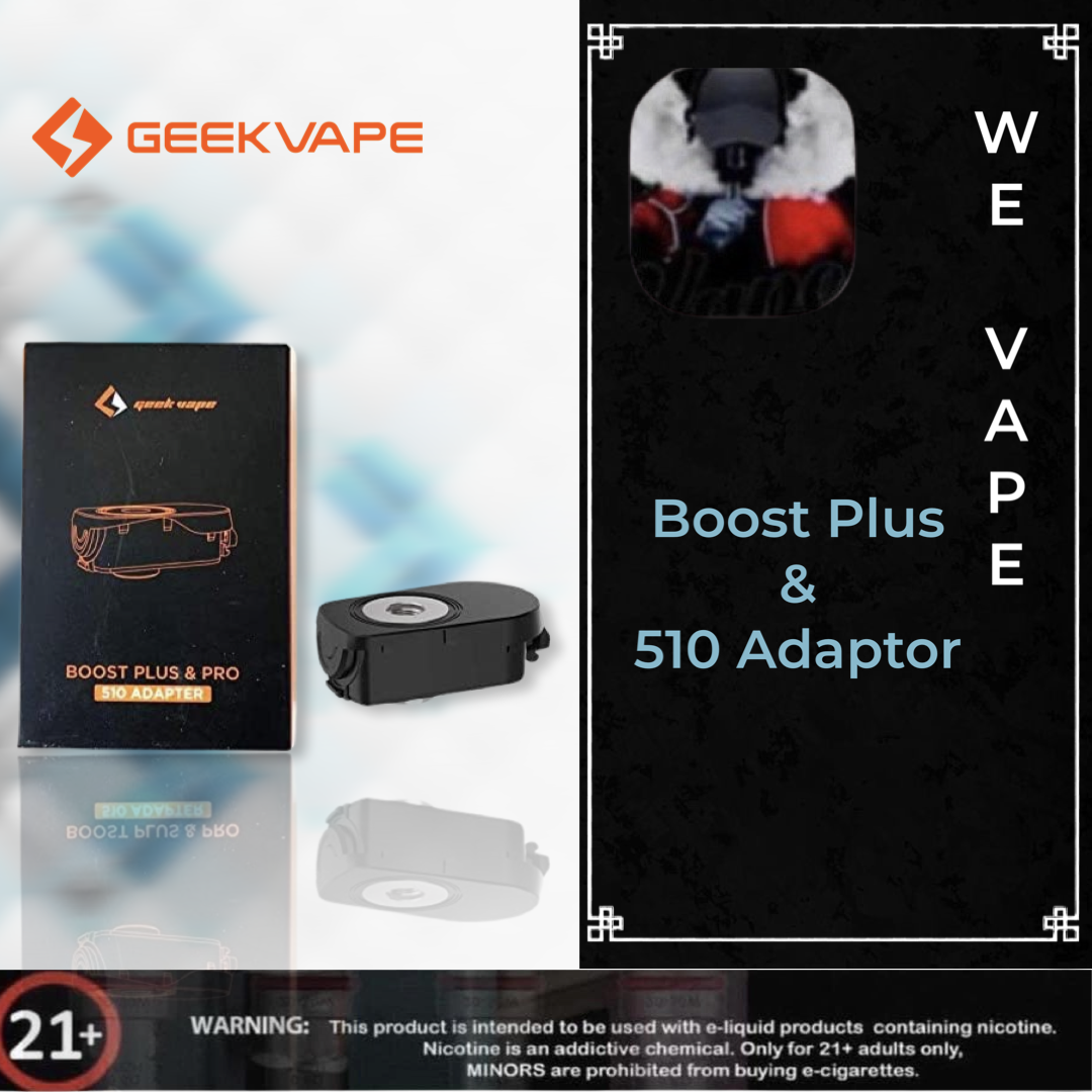 Geekvape Boost Plus and Pro 510 Adapter - Versatile and Enhancing Vaping Accessories.